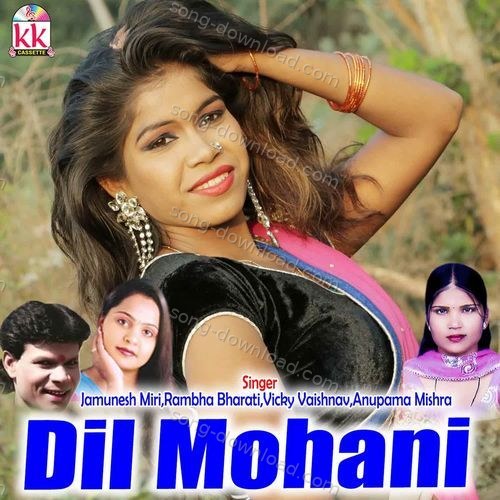 Dil Mohani Jamunesh Miri MP3 Download