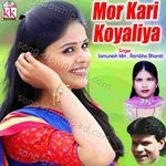 Mor Kari Koyaliya - Jamunesh Miri Song Download